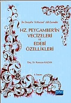 Hz. Peygamber'in Vecizeleri ve Edebi Özellikleri