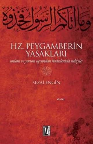 Hz. Peygamberin Yasakları