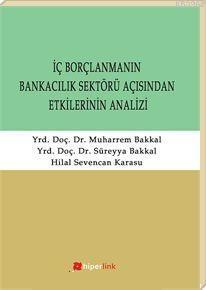 İç Borçlanmanın Bankacılık Sektörü Açısından Etkilerinin Analizi