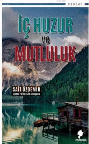 İç Huzur ve Mutluluk