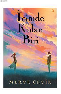 İçimde Kalan Biri