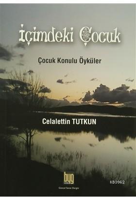 İçimdeki Çocuk Çocuk Konulu Öyküler