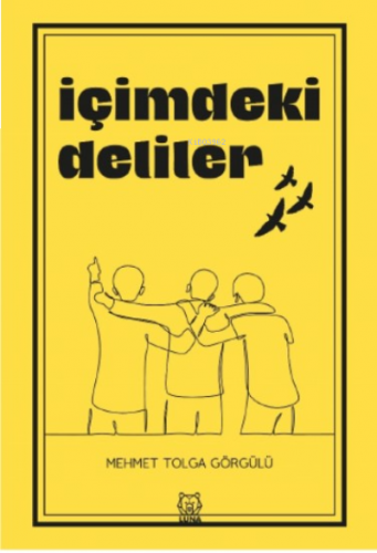 İçimdeki Deliler