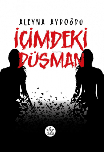 İçimdeki Düşman