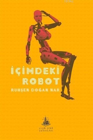 İçimdeki Robot