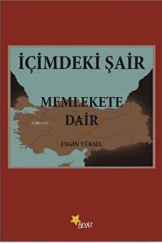 İçimdeki Şair Memlekete Dair