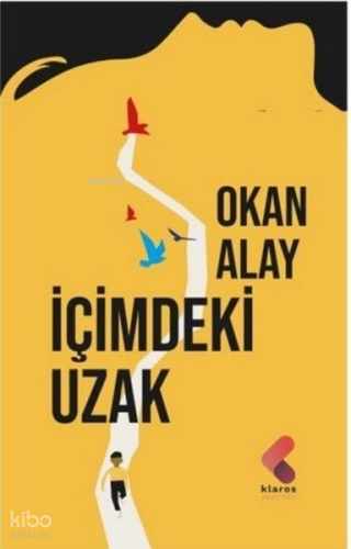 İçimdeki Uzak