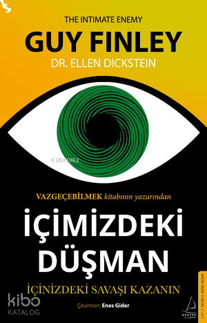 İçimizdeki Düşman;İçinizdeki Savaşı Kazanın