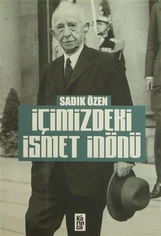 İçimizdeki İsmet İnönü