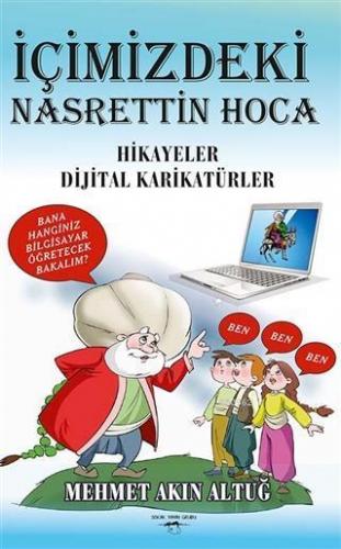 İçimizdeki Nasrettin Hoca Hikayeler Dijital Karikatürler