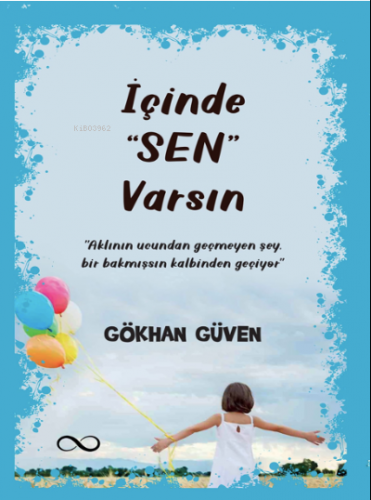 İçinde ‘Sen’ Varsın