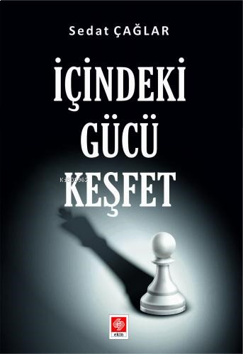 İçindeki Gücü Keşfet