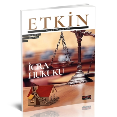 İcra Hukuku ;Etkin Hukuk Ders Fasikülleri 2