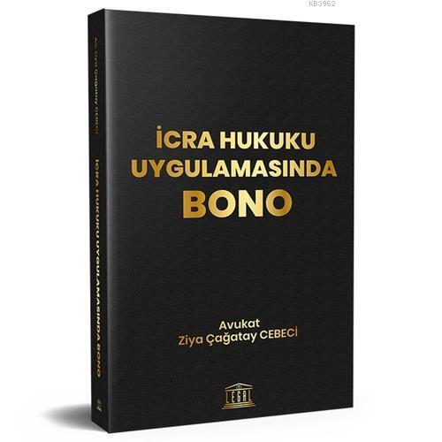 İcra Hukuku Uygulamasında Bono