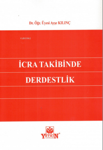 İcra Takibinde Derdestlik