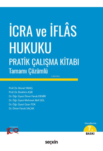 İcra ve İflâs Hukuku Pratik Çalışma Kitabı