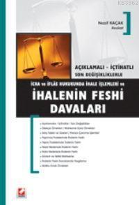 İcra ve İflas Hukukunda İhale İşlemleri ve İhalenin Feshi Davaları