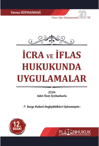 İcra Ve İflas Hukukunda Uygulamalar