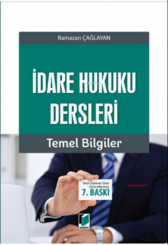 İdare Hukuku Dersleri Temel Bilgiler