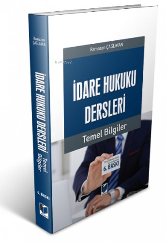 İdare Hukuku Dersleri Temel Bilgiler