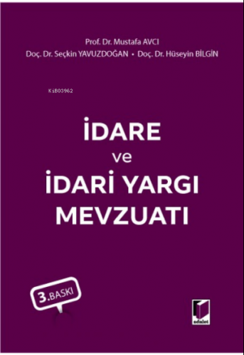 İdare ve İdari Yargı Mevzuatı