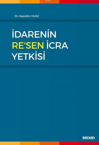 İdarenin Re'sen İcra Yetkisi