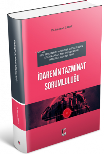 İdarenin Tazminat Sorumluluğu