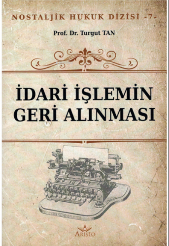 İdari İşlemin Geri Alınması