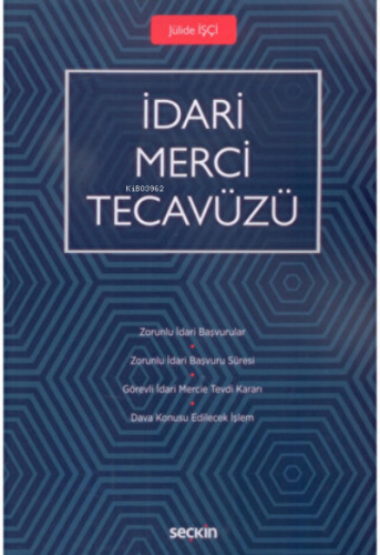 İdari Merci Tecavüzü