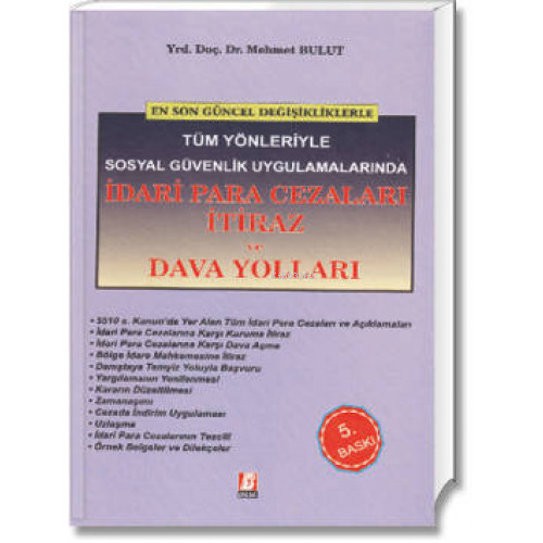 İdari Para Cezaları İtiraz ve Dava Yolları