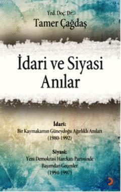 İdari ve Siyasi Anılar