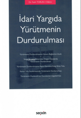 İdari Yargıda Yürütmenin Durdurulması