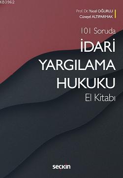 İdari Yargılama Hukuku El Kitabı