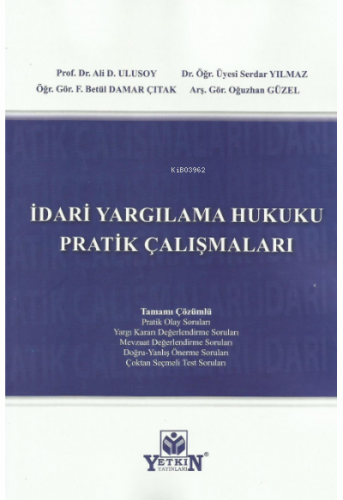 İdari Yargılama Hukuku Pratik Çalışmaları