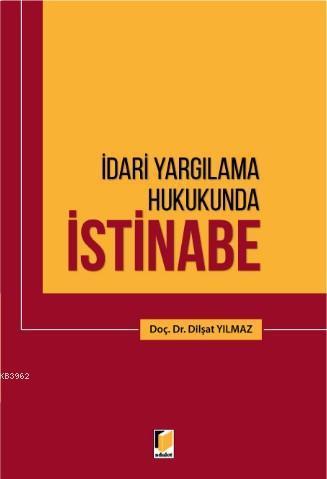 İdari Yargılama Hukukunda İstinabe