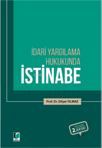 İdari Yargılama Hukukunda İstinabe