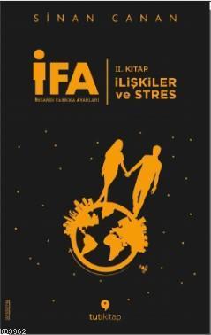 İFA: İnsanın Fabrika Ayarları II. Kitap