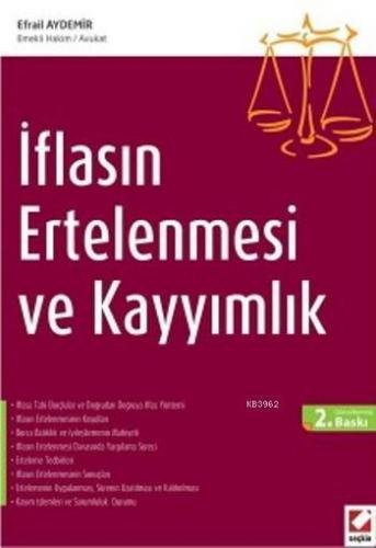 İflasın Ertelenmesi ve Kayyımlık