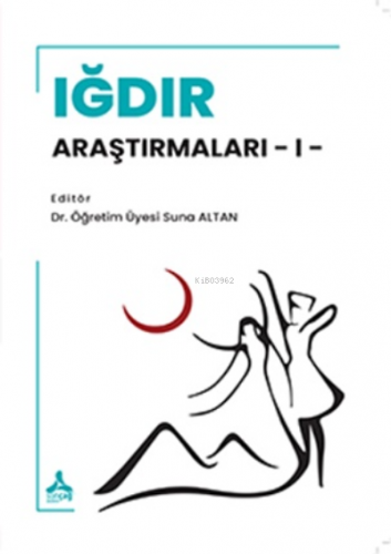 Iğdır Araştırmaları -1