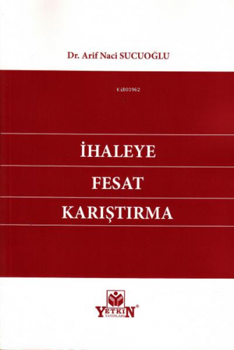 İhaleye Fesat Karıştırma