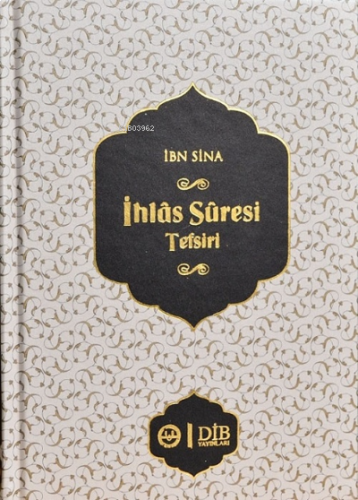 İhlas Süresi Tefsiri İbn Sina