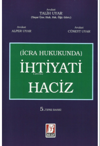 İhtiyati Haciz (İcra Hukukunda)