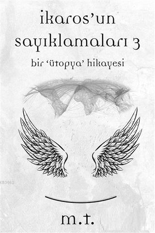 İkaros'un Sayıklamaları 3