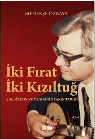 İki Fırat İki Kızıltuğ