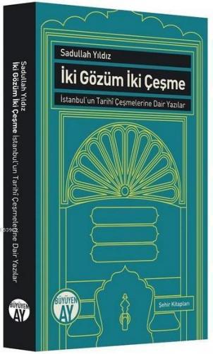 İki Gözüm İki Çeşme