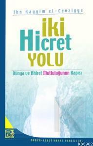 İki Hicret Yolu