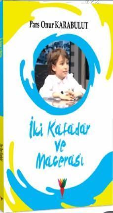 İki Kafadar ve Macerası