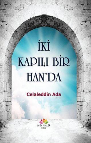 İki Kapılı Bir Han'da