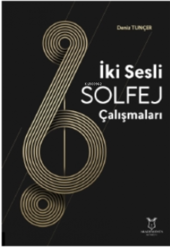 İki Sesli Solfej Çalışmaları