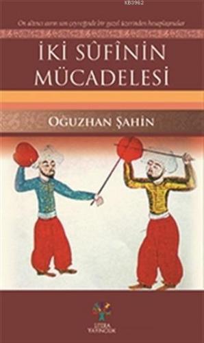 İki Sufinin Mücadelesi